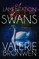 A Lamentation of Swans