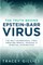 The Truth Behind Epstein-Barr Virus