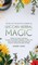 Secrets of the Mystical Powers of Wiccan Herbal Magic