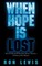 When Hope is Lost