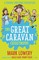 Lowery, M: Great Caravan Catastrophe