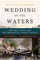 Wedding of the Waters