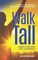 Walk Tall