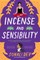 Incense and Sensibility