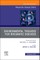 Environmental Triggers for Rheumatic Diseases, an Issue of Rheumatic Disease Clinics of North America