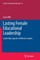 Lasting Female Educational Leadership