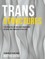 Trans Structures: Fluid Architecture and Liquid Engineering