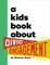 A Kids Book about Civic Engagement