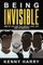 Being Invisible