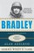 Bradley: A Biography