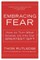 Embracing Fear