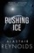 Pushing Ice
