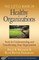 Little Book of Healthy Organizations