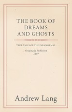 The Book of Dreams and Ghosts
