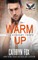 Warm Up