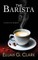 The Barista