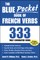 The Blue Pocket Book of French Verbs