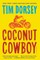 Coconut Cowboy