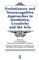 Evolutionary and Neurocognitive Approaches to Aesthetics, Creativity, and the Arts