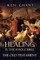 Healing in the Whole Bible -- The Old Testament