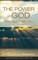 The Power of God Prevails Over You