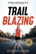 Trailblazing