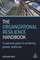 The Organizational Resilience Handbook
