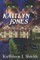 Kaitlyn Jones, Surviving Death