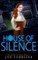 House of Silence
