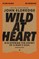 Wild at Heart Study Guide, Updated Edition