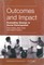 Outcomes and Impact