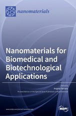 Nanomaterials for Biomedical and Biotechnological Applications Nanomaterials for Biomedical and Biotechnological Applications