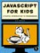 JavaScript for Kids
