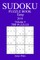 300 Easy Sudoku Puzzle Book - 2018