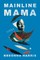 Mainline Mama