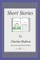 Short Stories by Charles Shelton