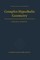 Complex Hyperbolic Geometry