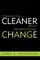 Coming Even Cleaner about Organizational Change