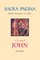 Sacra Pagina: 1, 2, and 3 John