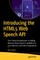 Introducing the Html5 Web Speech API