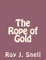 The Rope of Gold