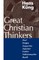 Great Christian Thinkers