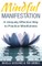 Mindful Manifestation