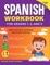 The Spanish Workbook for Grades 1, 2, and 3