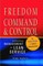 Freedom from Command and Control