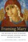 Framing Mary