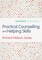 Practical Counselling and Helping Skills