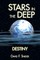 Stars in the Deep