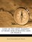 Lives of the Most Eminent Literary and Scientific Men of France Volume 1