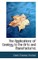The Applications of Geology to the Arts and Manufactures